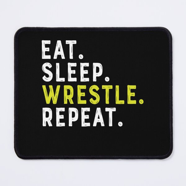Item preview, Eat Sleep Wrestle Repeat Funny Wrestler Wrestling designed and sold by Rahjihan.