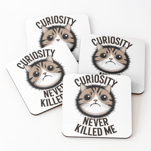 Item preview, Cat - curiosity never killed me designed and sold by 123ks.