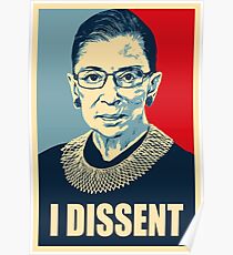 I DISSENT - Notorious RBG Poster