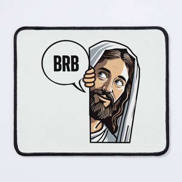 Item preview, BRB Be Right Back Jesus Peeking Christian Humor designed and sold by Lillyamstronger.