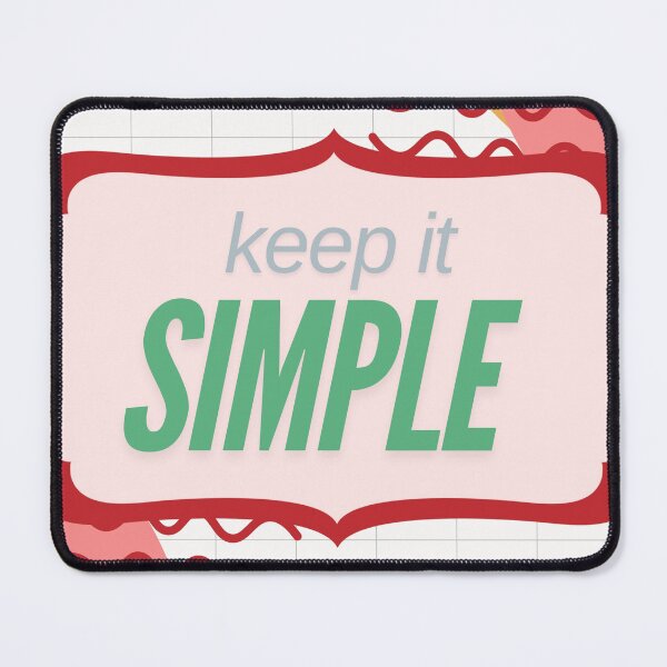 Item preview, Keep It Simple designed and sold by Xelton93.