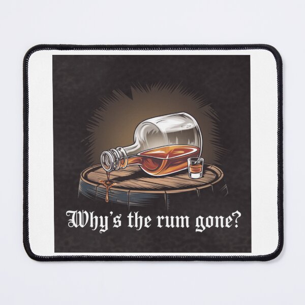Item preview, Why's The Rum Gone? designed and sold by FunkyCatDesigns.