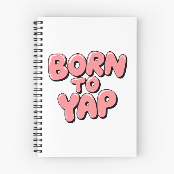 Item preview, Born To Yap! Funny Pink designed and sold by PMCreative.