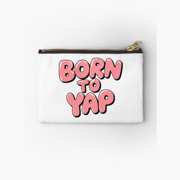 Item preview, Born To Yap! Funny Pink designed and sold by PMCreative.