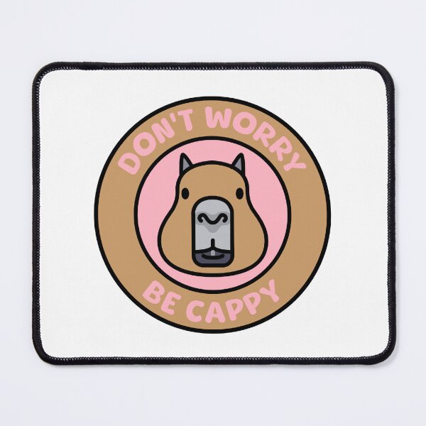 Item preview, Don't Worry Be Cappy! Cute Capybara designed and sold by PMCreative.