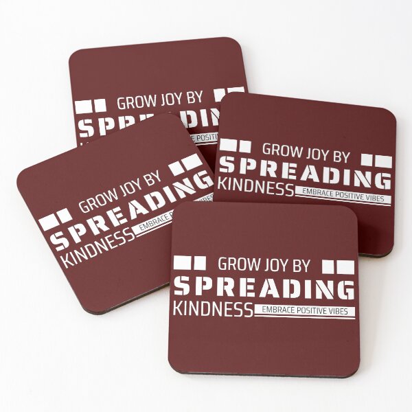 Item preview, Grow joy by spreading kindness designed and sold by Tushar90.