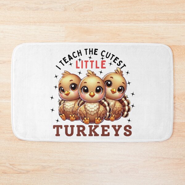 Item preview, I Teach The Cutest Little Turkeys, Teacher Thanksgiving  designed and sold by Teetreasure2.