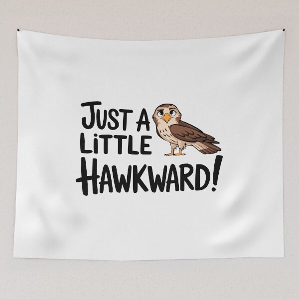 Item preview, Just A Little Hawkward! Funny Hawk designed and sold by PMCreative.