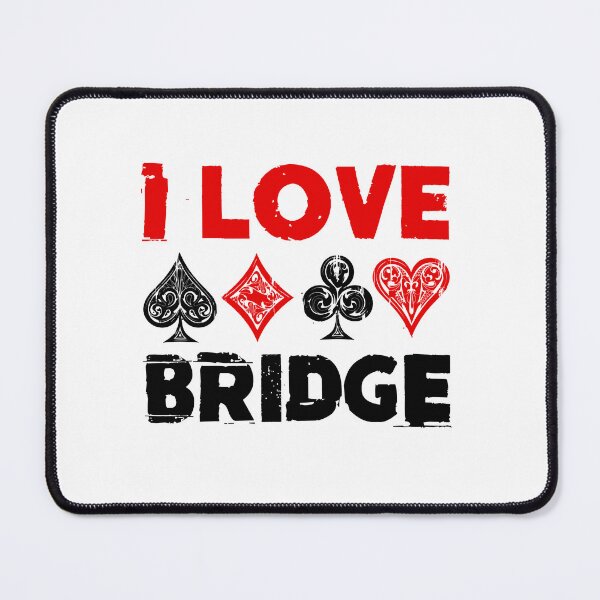 Item preview, I Love Bridge designed and sold by jaygo.
