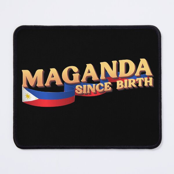 Item preview, Funny Pinoy Gifts, Maganda Since Birth designed and sold by OhBoyLoveIt.