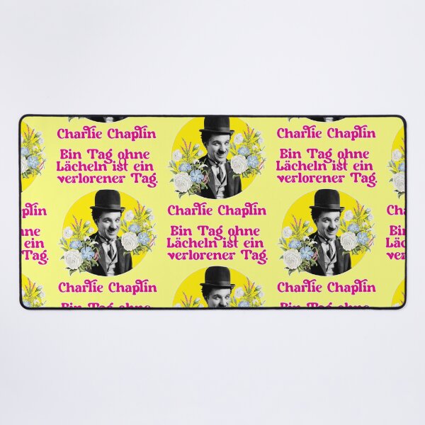 Item preview, A day without a smile is a wasted day, Charlie Chaplin designed and sold by Mauswohn.