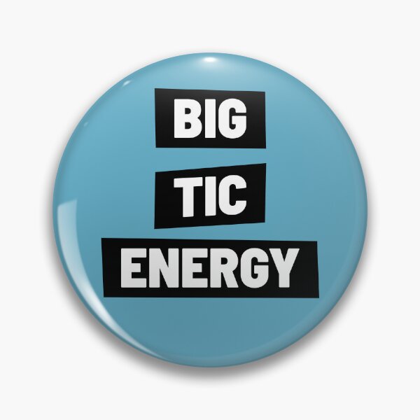 Item preview, Big Tic Energy Pins Stickers Magnets Tourette Syndrome Tourette's Tics Syndrome for Involuntary Tics designed and sold by ChronicillnessT.