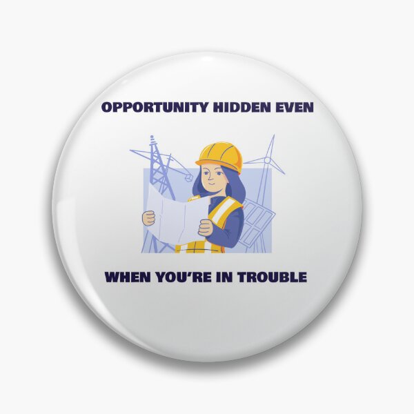Item preview, Opportunity Hidden Even When You’re In Trouble  designed and sold by EngagingLayout.