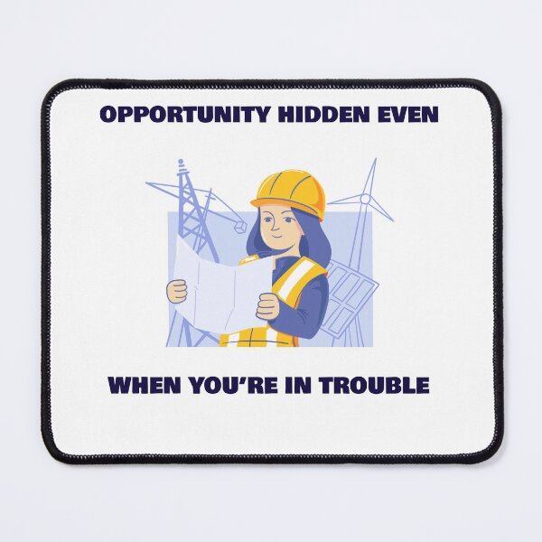 Item preview, Opportunity Hidden Even When You’re In Trouble  designed and sold by EngagingLayout.