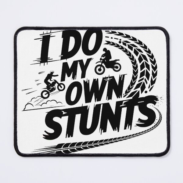 Item preview, I Do My Own Stunts designed and sold by 0utriders.