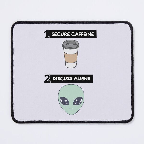 Item preview, Secure Caffeine, Discuss Aliens designed and sold by GoblinBoutique.