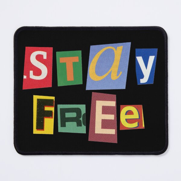 Item preview, Stay Free designed and sold by Letshaveit.