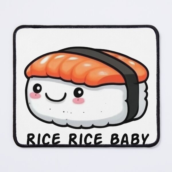 Item preview, Rice Rice Baby: A Sushi Lover's Delight designed and sold by SketchOnScreen.