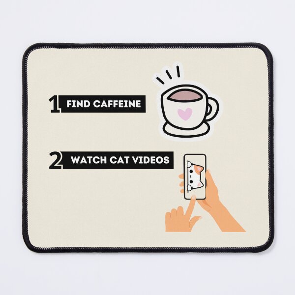 Item preview, Find Caffeine, Watch Cat Videos designed and sold by GoblinBoutique.