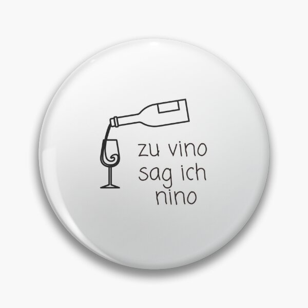 Item preview, for vino I say nino designed and sold by Montrepeneuer.