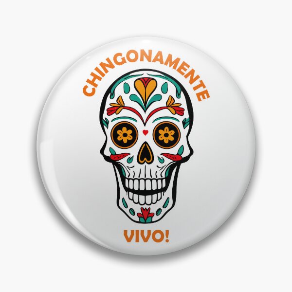 Item preview, Chingonamente vivo! designed and sold by therockstuff.