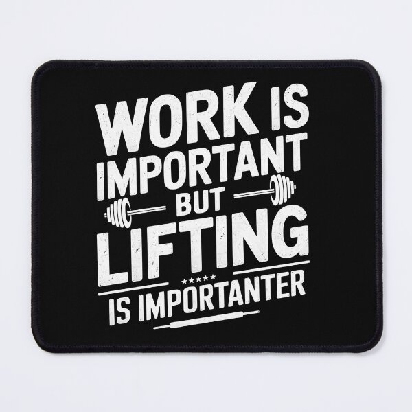 Item preview, Work is important but lifting is the most important, train hard  designed and sold by Dot1001.