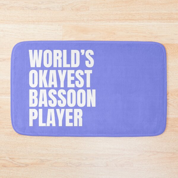 Item preview, World's Okayest Bassoon Player - White designed and sold by Cutsandsparks.