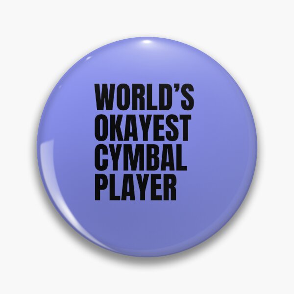 Item preview, World's Okayest Cymbal Player - Black designed and sold by Cutsandsparks.
