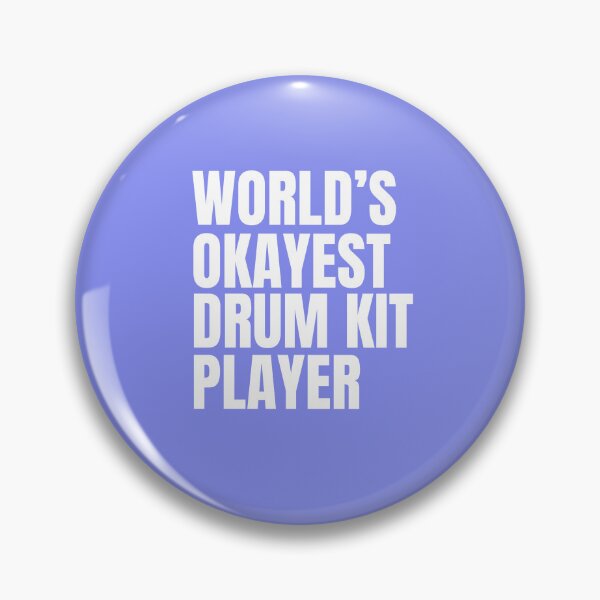 Item preview, World's Okayest Drum Kit Player - White designed and sold by Cutsandsparks.