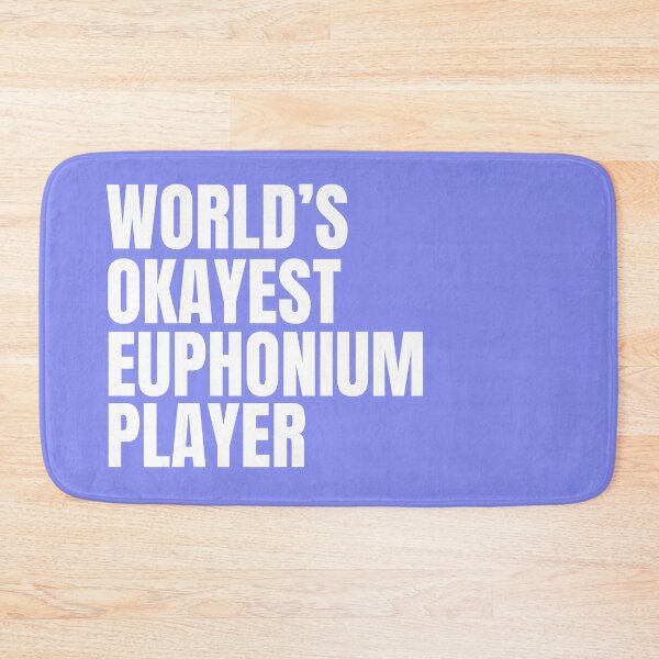 Item preview, World's Okayest Euphonium Player - White designed and sold by Cutsandsparks.