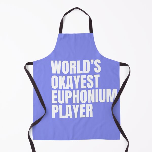 Item preview, World's Okayest Euphonium Player - White designed and sold by Cutsandsparks.