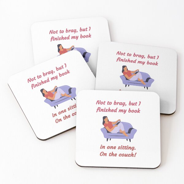 Item preview, Not to brag but I finished my book in one sitting. On the couch!! - Funny book quote designs designed and sold by Happier-Futures.