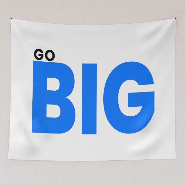 Item preview, Go Big designed and sold by Jeallan Designs.