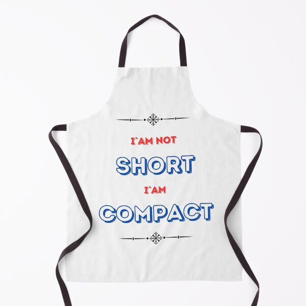 Item preview, I`am not short. I`am compact designed and sold by RainbowProjects.
