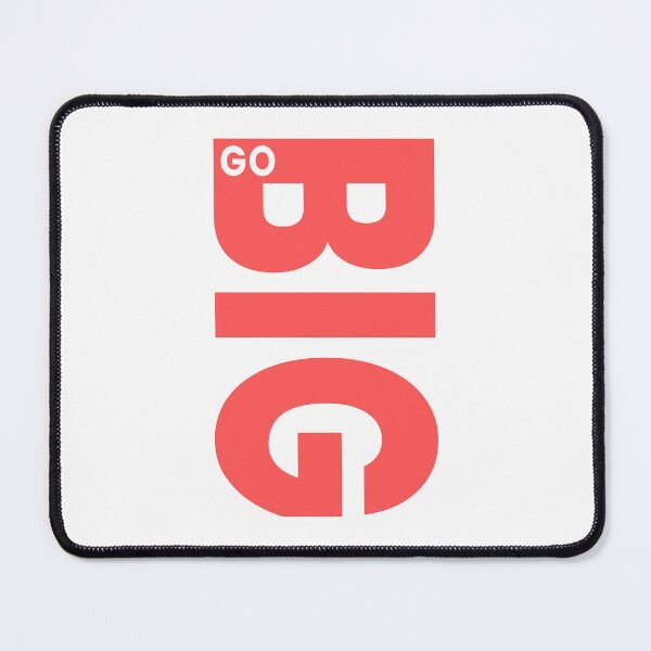 Item preview, Go Big designed and sold by Jeallan Designs.