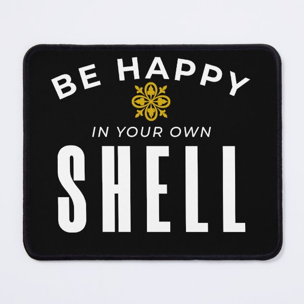 Item preview, be happy in your own shell designed and sold by KaiLabsArt.