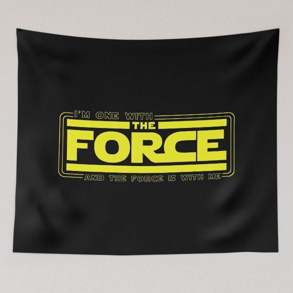 Item preview, I'm one with the force and the force is with me designed and sold by PAINTMONKEYS.