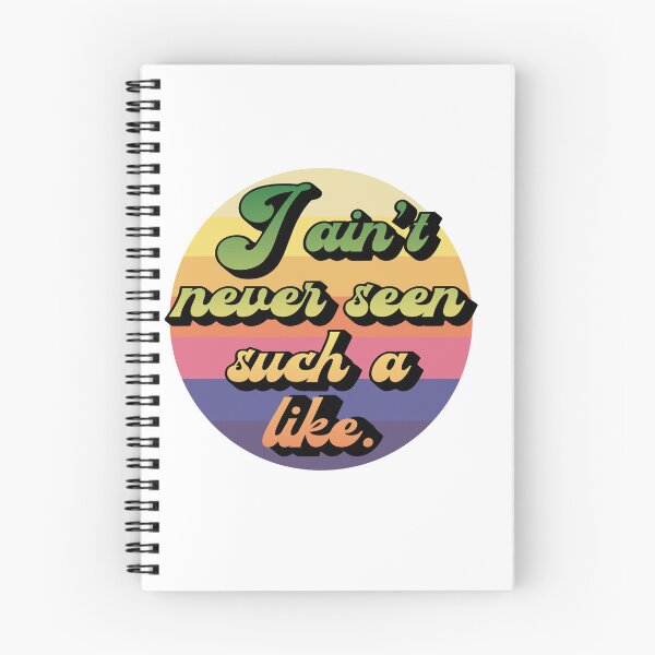 Item preview, "I Ain't Never Seen Such A Like designed and sold by Nigelum.