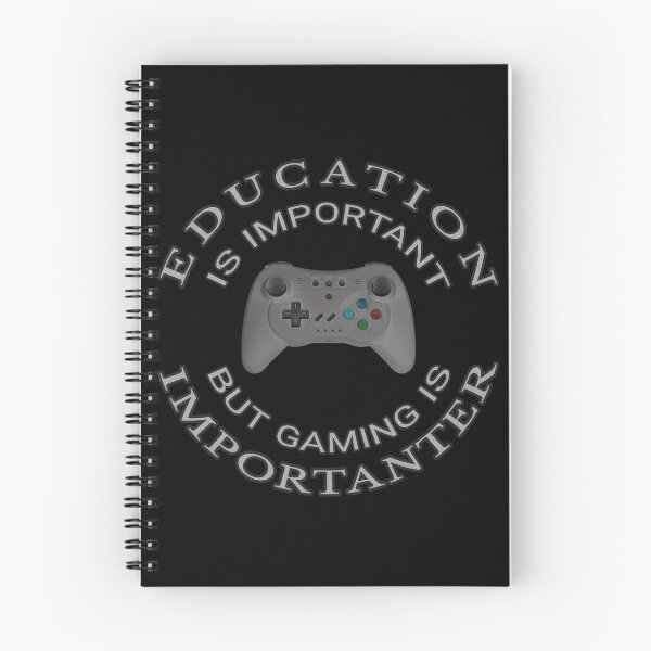 Item preview, "Education Is Important But Gaming Is Importanter" designed and sold by JDMTees.