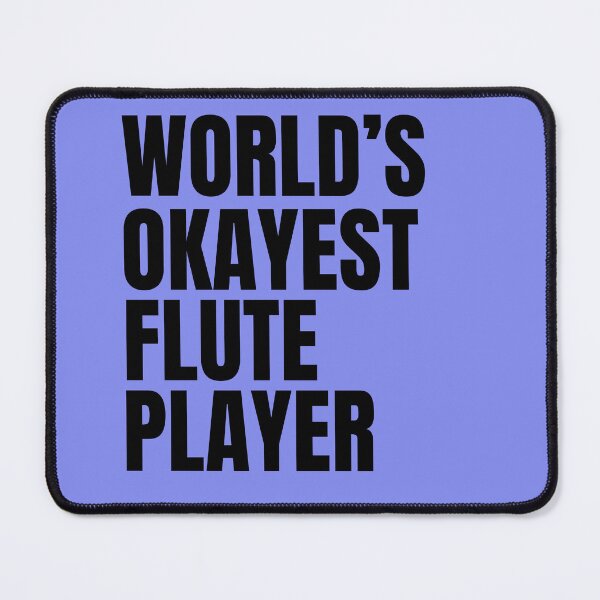 Item preview, World's Okayest Flute Player - Black designed and sold by Cutsandsparks.