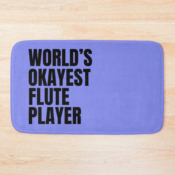Item preview, World's Okayest Flute Player - Black designed and sold by Cutsandsparks.