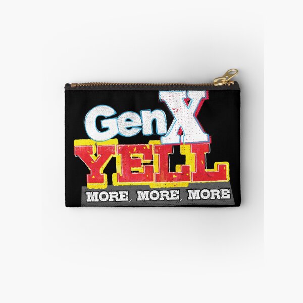 Item preview, GenX Yell designed and sold by MEWSnSWAG.