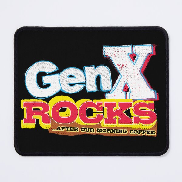 Item preview, GenX Rocks ...after our morning coffee designed and sold by MEWSnSWAG.