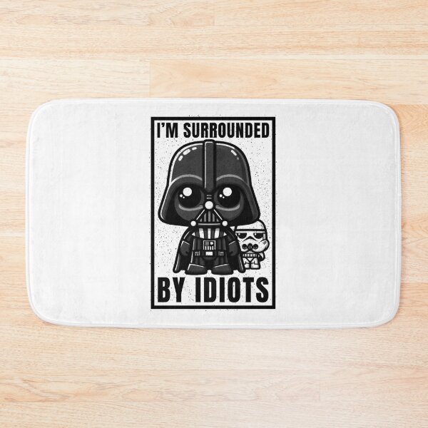 Item preview, I'm surrounded by idiots designed and sold by PAINTMONKEYS.