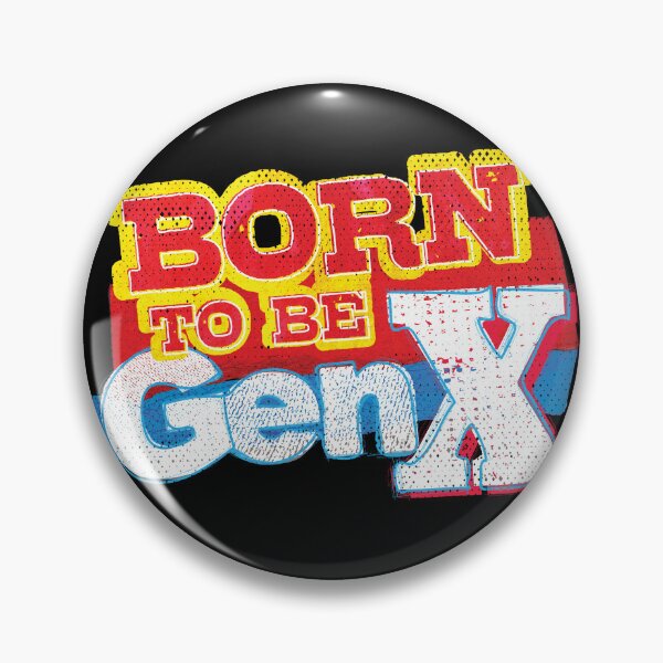 Item preview, Born to be GenX designed and sold by MEWSnSWAG.