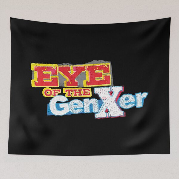 Item preview, Eye of the GenXer designed and sold by MEWSnSWAG.