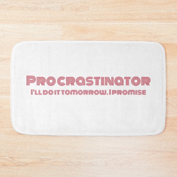 Item preview, Procrastinator designed and sold by drowndeep.