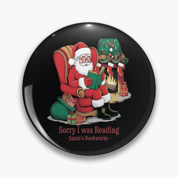 Item preview, Sorry I Was Reading Santa's Bookworm designed and sold by al21ex.