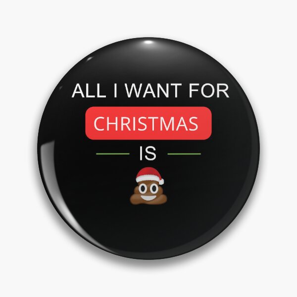 Item preview, All I want for Christmas is a poo designed and sold by SMARTKIT  DESIGNAGENCY.