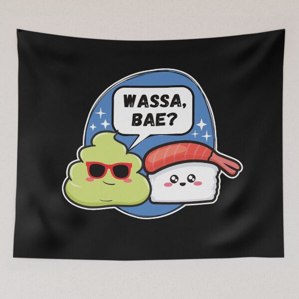 Item preview, wassa bae, funny wasabi pun designed and sold by samah82.